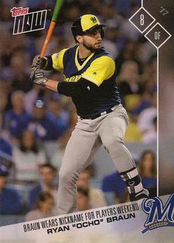 2017 Topps Now Players Weekend #PW-78 Ryan Braun Front
