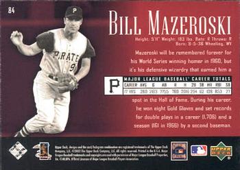 2002 Upper Deck Piece of History #84 Bill Mazeroski Back