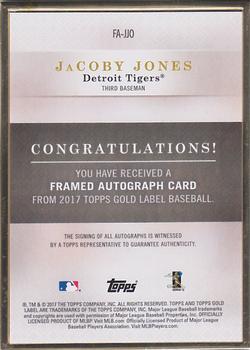 2017 Topps Gold Label - Framed Autographs #FA-JJO JaCoby Jones Back