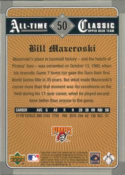 2002 Upper Deck Sweet Spot Classics #50 Bill Mazeroski Back