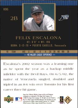 2002 Upper Deck Ultimate Collection #106 Felix Escalona Back