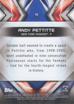 2017 Topps Fire #18 Andy Pettitte Back