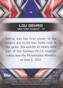 2017 Topps Fire #54 Lou Gehrig Back