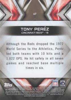 2017 Topps Fire #67 Tony Perez Back