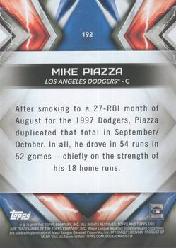 2017 Topps Fire - Blue Chip #192 Mike Piazza Back