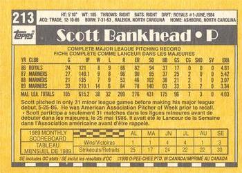 1990 O-Pee-Chee - White Back (Test Stock) #213 Scott Bankhead Back