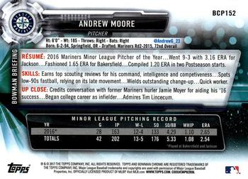 2017 Bowman Chrome - Prospects #BCP152 Andrew Moore Back