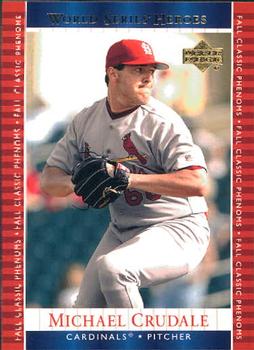 2002 Upper Deck World Series Heroes #100 Mike Crudale Front
