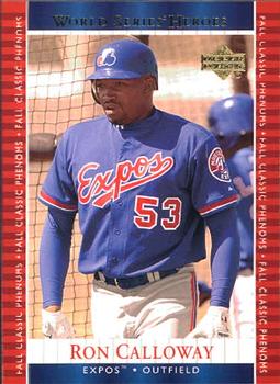 2002 Upper Deck World Series Heroes #111 Ron Calloway Front