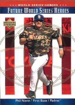 2002 Upper Deck World Series Heroes #161 Phil Nevin Front