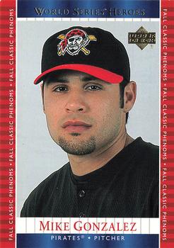 2002 Upper Deck World Series Heroes #126 Mike Gonzalez Front