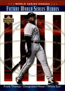 2002 Upper Deck World Series Heroes #178 Frank Thomas Front