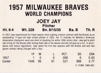 1980 TCMA 1957 Milwaukee Braves #002 Joey Jay Back