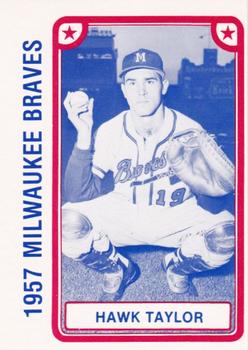 1980 TCMA 1957 Milwaukee Braves #019 Hawk Taylor Front