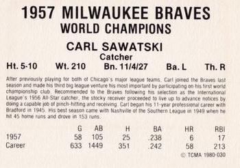 1980 TCMA 1957 Milwaukee Braves #030 Carl Sawatski Back