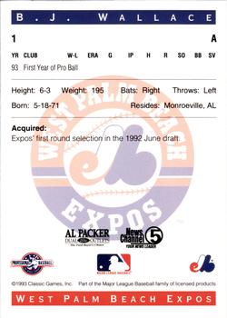 1993 Classic Best West Palm Beach Expos #1 B.J. Wallace Back