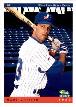 1993 Classic Best West Palm Beach Expos #6 Marc Griffin Front