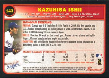 2003 Bowman #143 Kazuhisa Ishii Back
