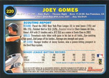 2003 Bowman #220 Joey Gomes Back