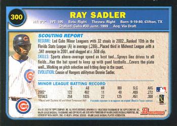 2003 Bowman #300 Ray Sadler Back