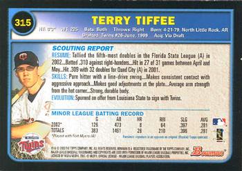 2003 Bowman #315 Terry Tiffee Back