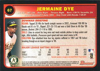 2003 Bowman #67 Jermaine Dye Back