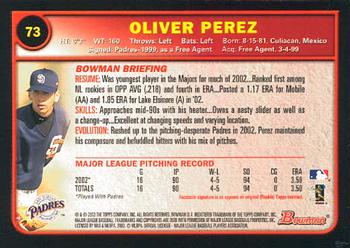 2003 Bowman #73 Oliver Perez Back