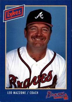 1993 Lykes Atlanta Braves #NNO Leo Mazzone Front