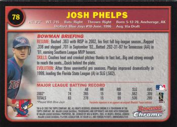 2003 Bowman Chrome #78 Josh Phelps Back