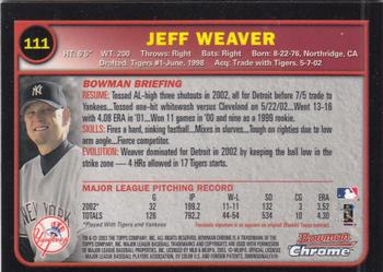 2003 Bowman Chrome #111 Jeff Weaver Back