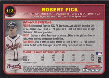 2003 Bowman Chrome #113 Robert Fick Back