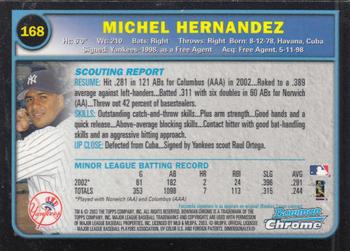 2003 Bowman Chrome #168 Michel Hernandez Back