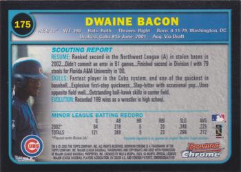 2003 Bowman Chrome #175 Dwaine Bacon Back