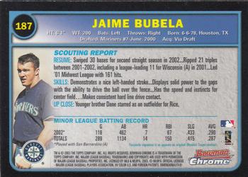 2003 Bowman Chrome #187 Jaime Bubela Back
