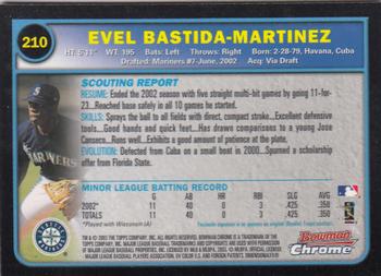 2003 Bowman Chrome #210 Evel Bastida-Martinez Back
