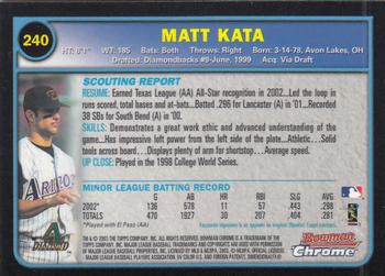 2003 Bowman Chrome #240 Matt Kata Back