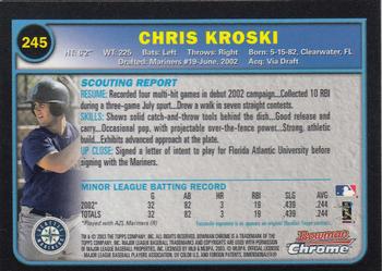 2003 Bowman Chrome #245 Chris Kroski Back