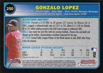 2003 Bowman Chrome #250 Gonzalo Lopez Back