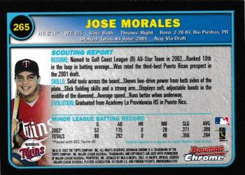 2003 Bowman Chrome #265 Jose Morales Back