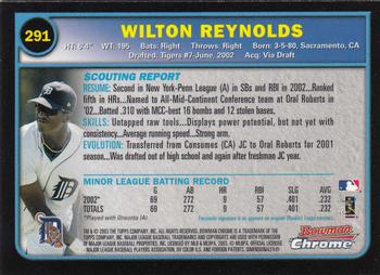 2003 Bowman Chrome #291 Wilton Reynolds Back