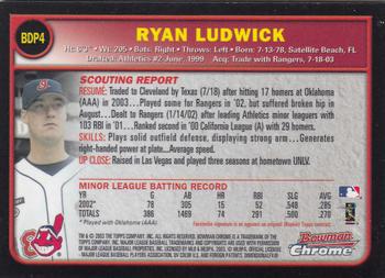 2003 Bowman Draft Picks & Prospects - Chrome #BDP4 Ryan Ludwick Back
