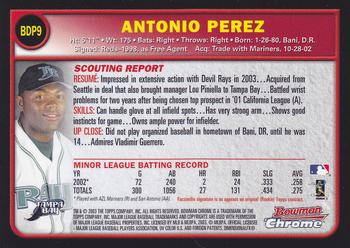 2003 Bowman Draft Picks & Prospects - Chrome #BDP9 Antonio Perez Back
