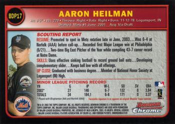 2003 Bowman Draft Picks & Prospects - Chrome #BDP17 Aaron Heilman Back