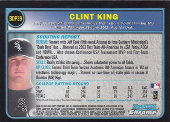 2003 Bowman Draft Picks & Prospects - Chrome #BDP39 Clint King Back