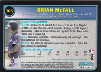 2003 Bowman Draft Picks & Prospects - Chrome #BDP72 Brian McFall Back