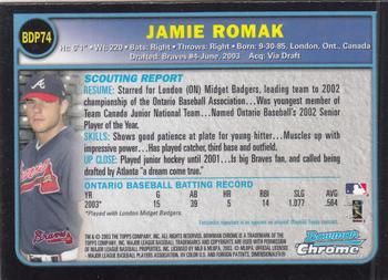 2003 Bowman Draft Picks & Prospects - Chrome #BDP74 Jamie Romak Back