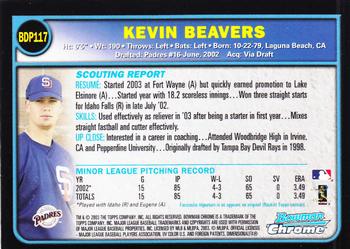 2003 Bowman Draft Picks & Prospects - Chrome #BDP117 Kevin Beavers Back