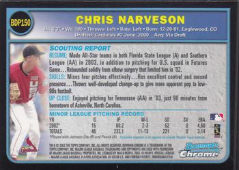 2003 Bowman Draft Picks & Prospects - Chrome #BDP150 Chris Narveson Back