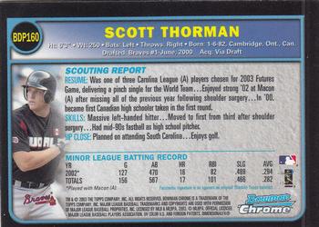2003 Bowman Draft Picks & Prospects - Chrome #BDP160 Scott Thorman Back