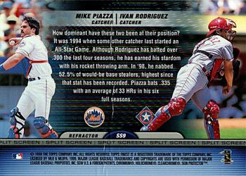 1999 Finest - Split Screen Refractor Right #SS9 Ivan Rodriguez / Mike Piazza Back